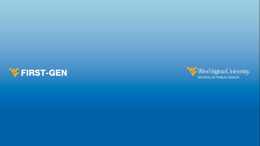 Ombre blue zoom background with First-Gen wordmark on the left-hand side and School of Public Health logo lockup on the right-hand side.
